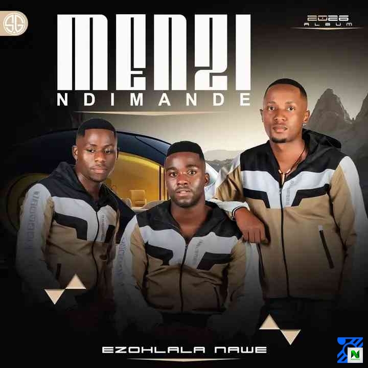 <i class="fa fa-newspaper-o"></i> Menzi Unveils Official Tracklist For Upcoming “Ezohlala Nawe” Project